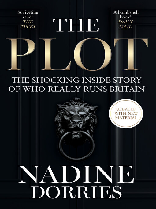 Title details for The Plot by Nadine Dorries - Available